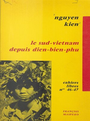 cover image of Le Sud-Viêtnam depuis Dien-Bien-Phu